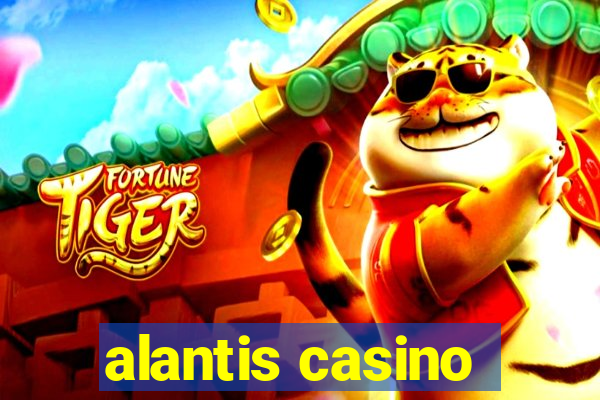 alantis casino