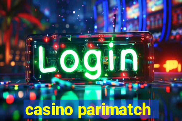 casino parimatch