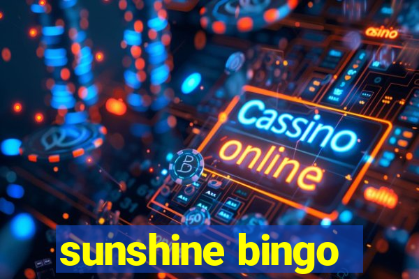 sunshine bingo