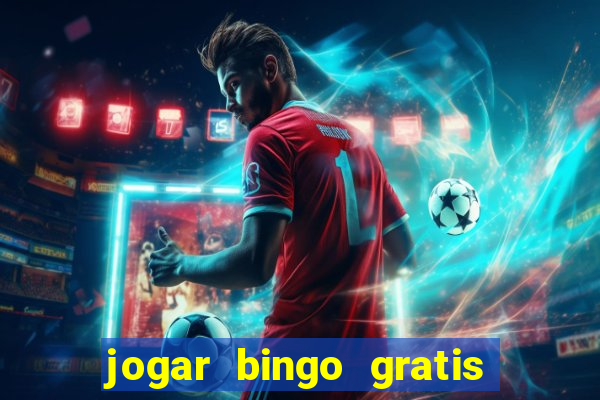 jogar bingo gratis no lotoplay