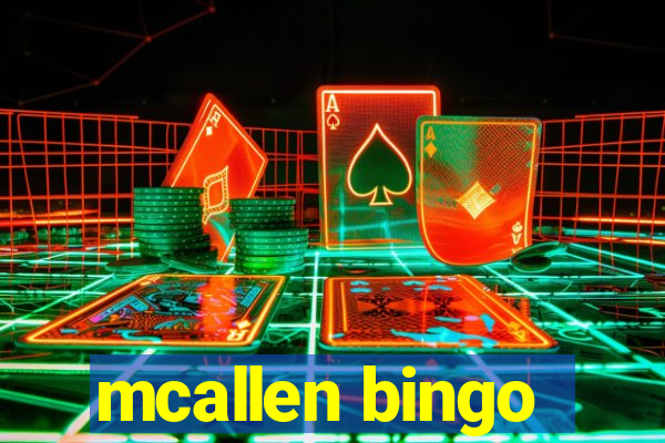 mcallen bingo