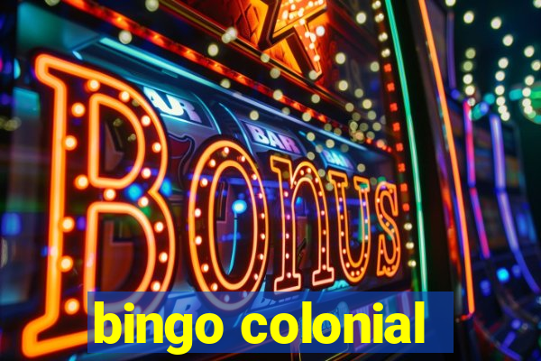 bingo colonial