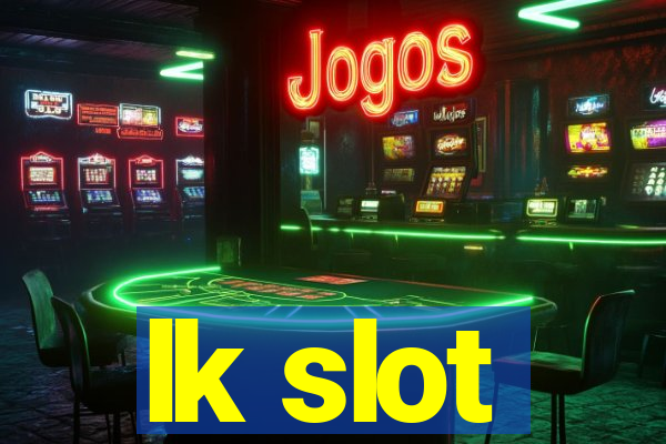 lk slot