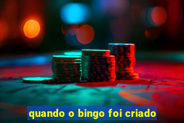 quando o bingo foi criado