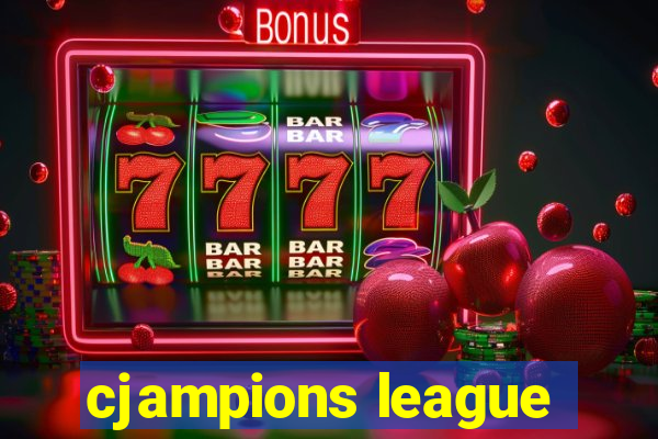 cjampions league