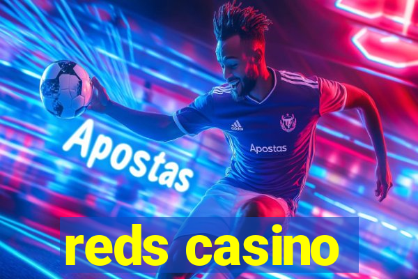 reds casino