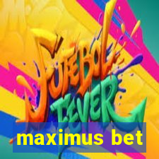 maximus bet