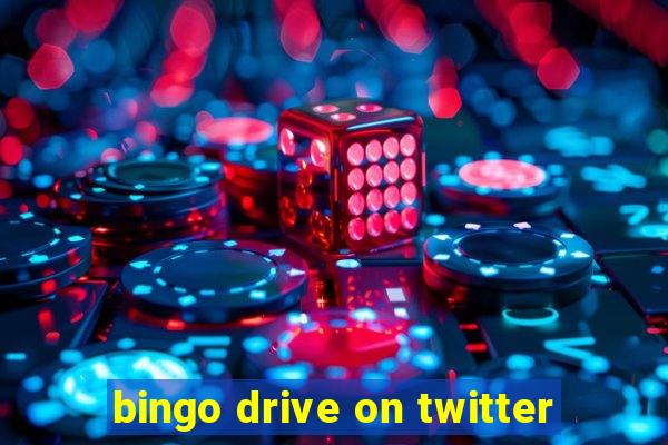 bingo drive on twitter