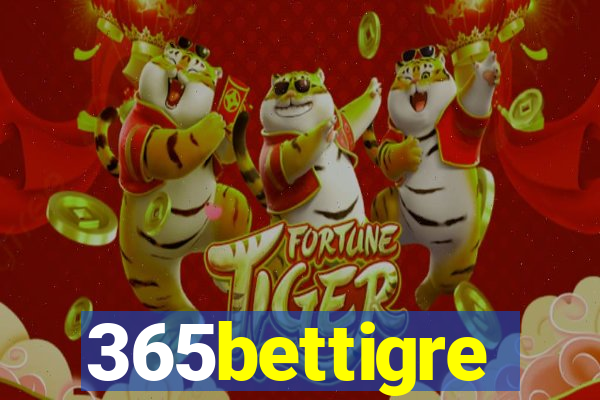 365bettigre