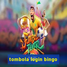 tombola login bingo