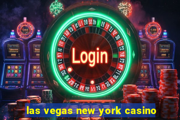 las vegas new york casino