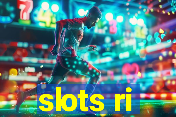 slots ri