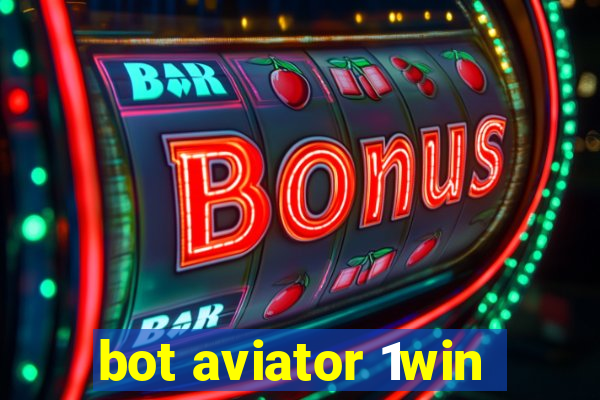 bot aviator 1win