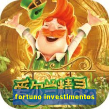 fortuno investimentos