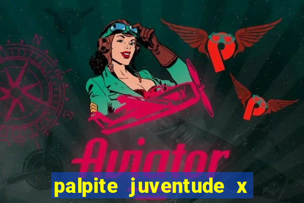 palpite juventude x atletico mg