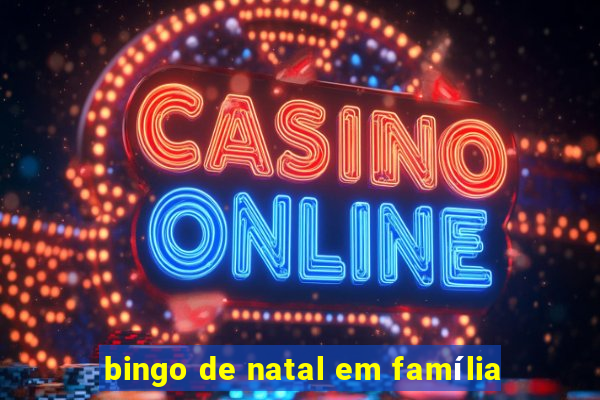 bingo de natal em família