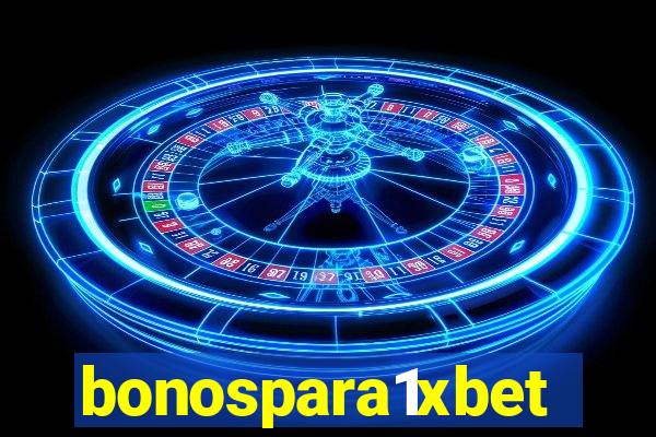 bonospara1xbet