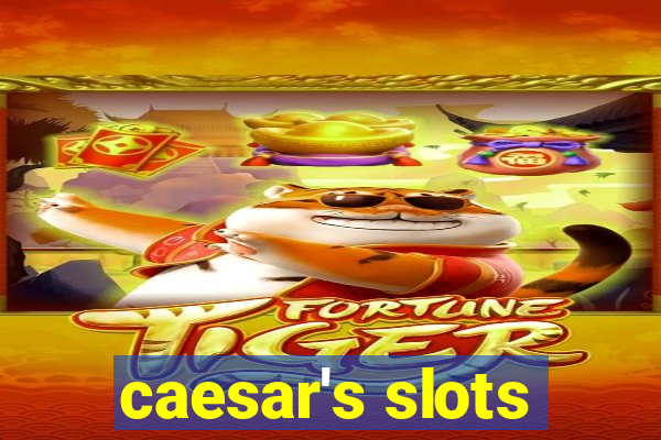 caesar's slots