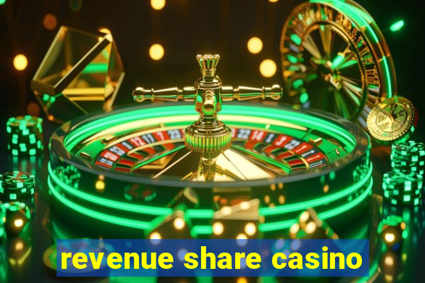 revenue share casino