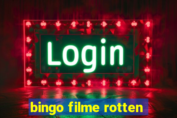 bingo filme rotten