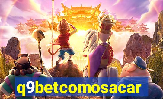 q9betcomosacar