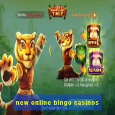 new online bingo casinos