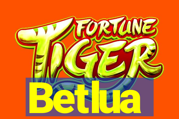 Betlua