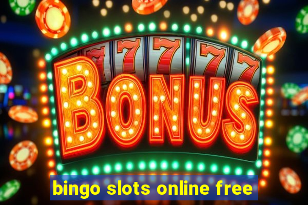 bingo slots online free