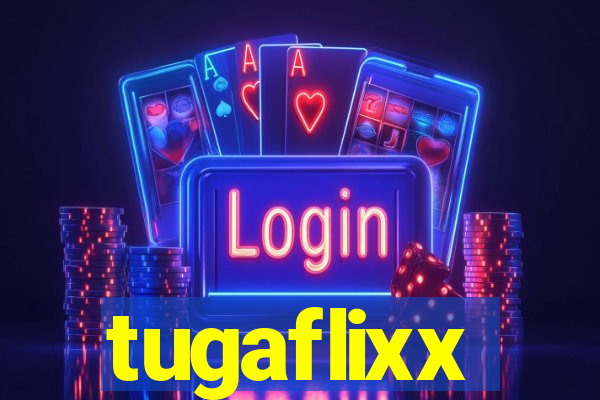 tugaflixx