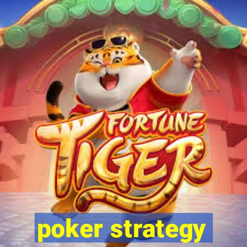 poker strategy