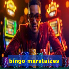 bingo marataizes