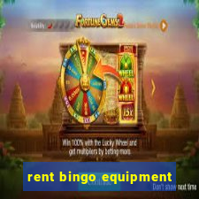 rent bingo equipment