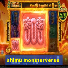 shimu monsterverse