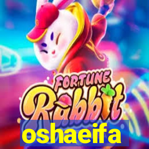 oshaeifa