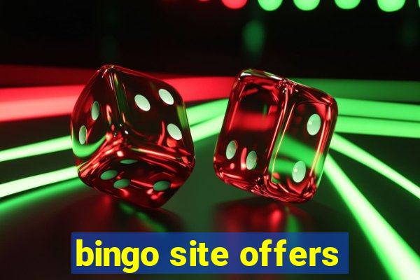 bingo site offers