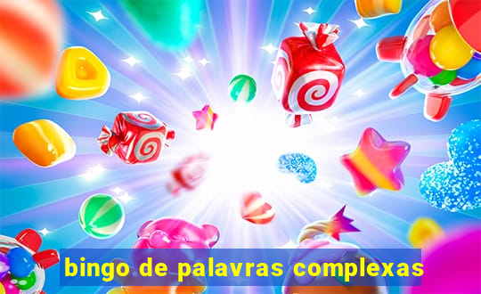 bingo de palavras complexas