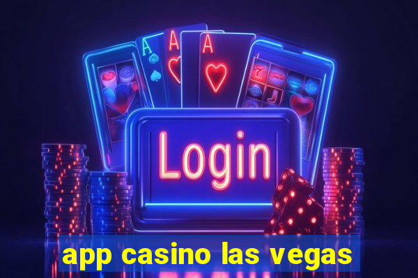 app casino las vegas