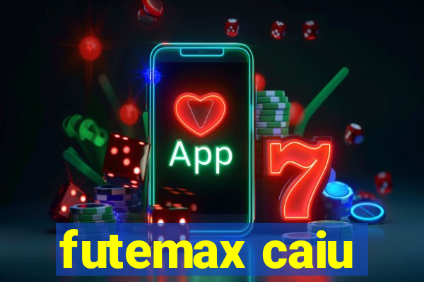 futemax caiu