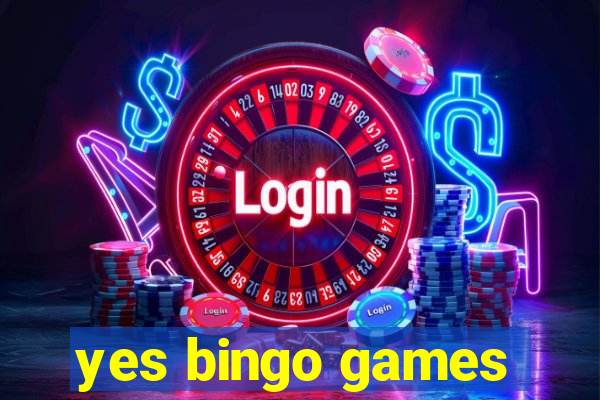 yes bingo games