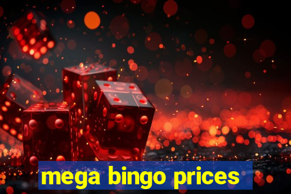 mega bingo prices