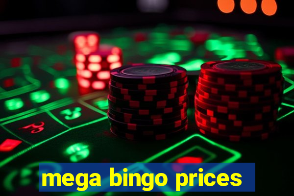 mega bingo prices