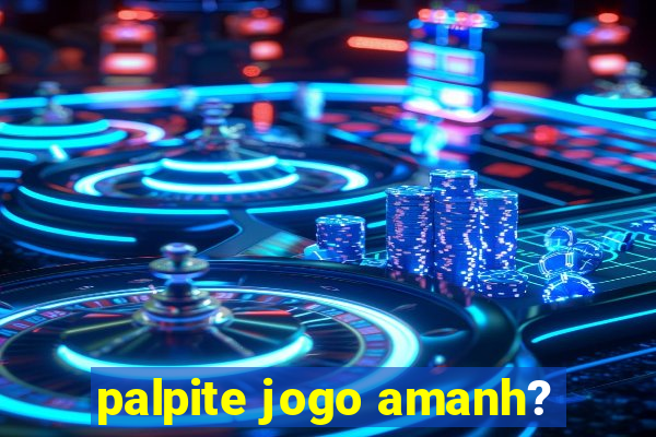 palpite jogo amanh?