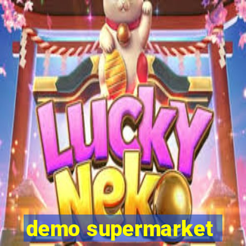 demo supermarket