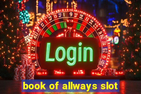 book of allways slot