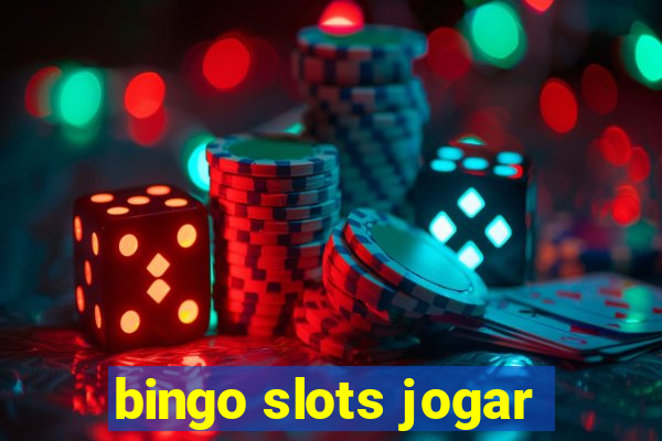 bingo slots jogar