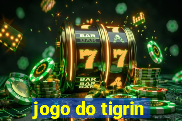 jogo do tigrin