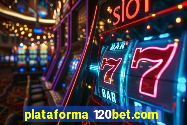 plataforma 120bet.com