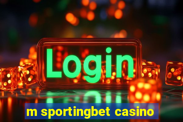 m sportingbet casino