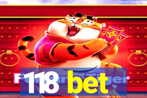 118 bet