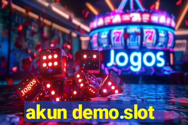 akun demo.slot